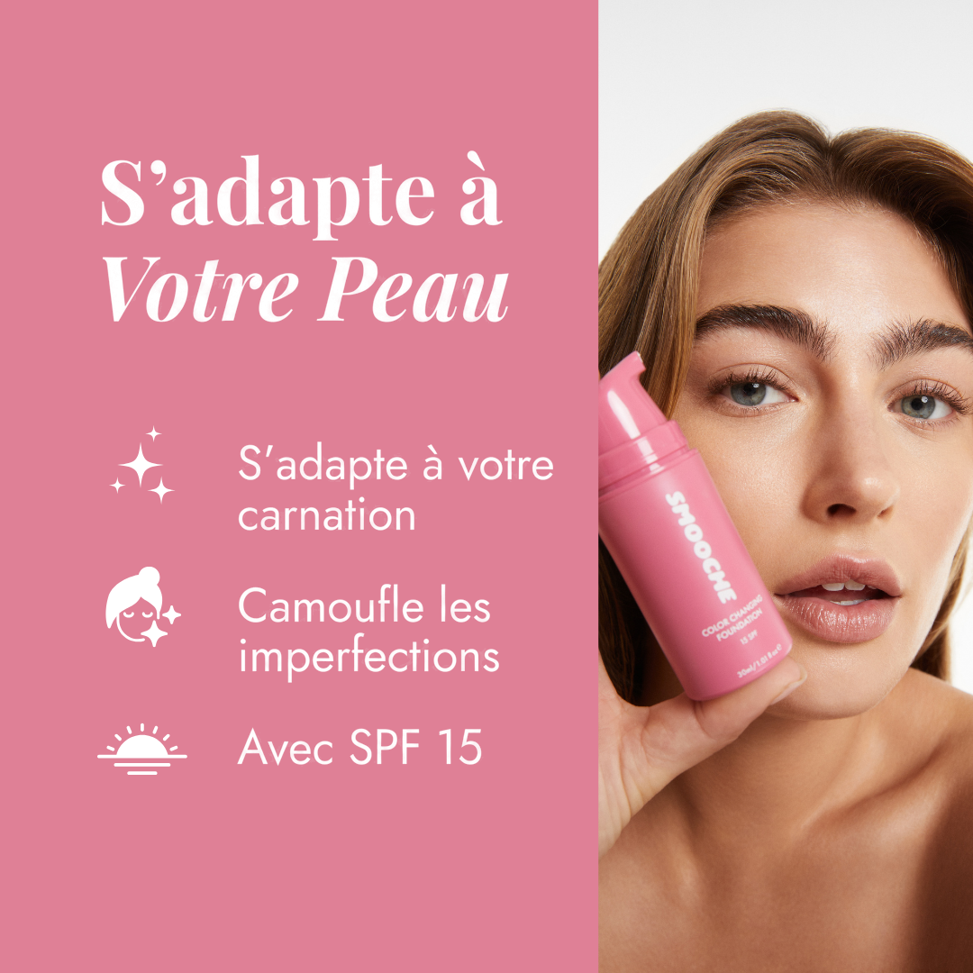 Fond de Teint Adaptatif — s'adapte à votre peau | Smooche